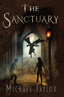 The Sanctuary by Taylor, Michael