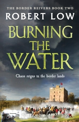Burning the Water by Low, Robert