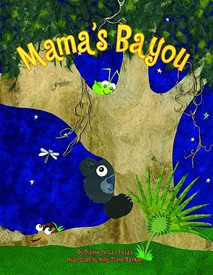 Mama's Bayou by de Las Casas, Dianne