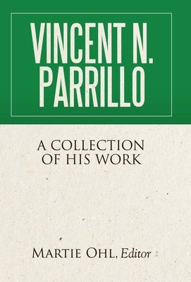 Vincent N. Parrillo: A Collection of His Work by Parrillo, Vincent N.