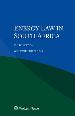 Energy Law in South Africa by Du Plessis, Willemien