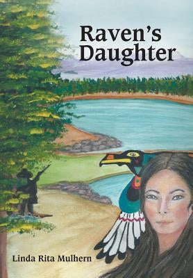 Raven's Daughter by Mulhern, Linda Rita