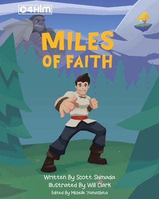 Miles of Faith by Shimada, Scott