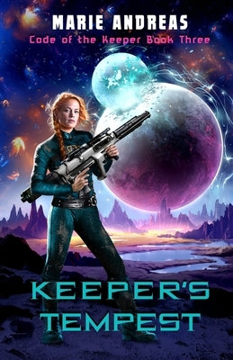 Keeper's Tempest by Andreas, Marie