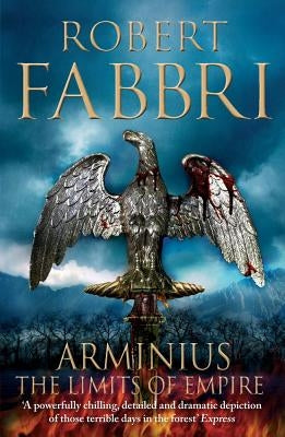 Arminius: The Limits of Empire by Fabbri, Robert