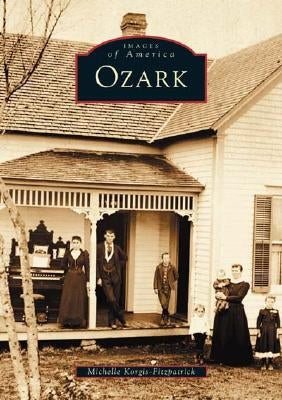 Ozark by Fitzpatrick, Michelle Korgis