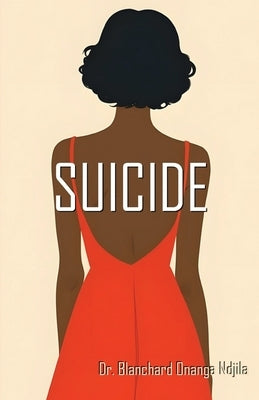 Suicide by Onanga Ndjila, Blanchard