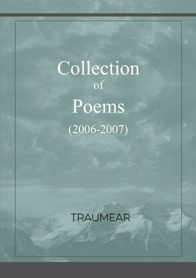 Collection of Poems by Traumear