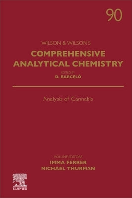 Analysis of Cannabis: Volume 90 by Ferrer, Imma
