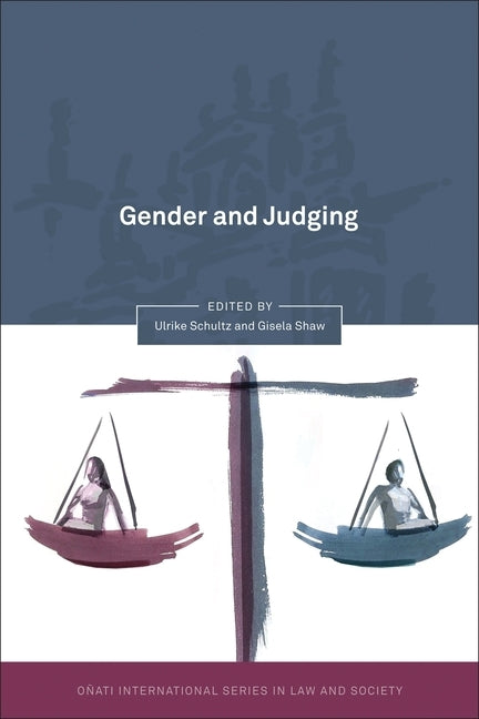 Gender and Judging by Schultz, Ulrike
