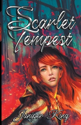 Scarlet Tempest by King, Juniper