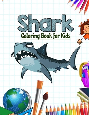 Shark Coloring Book for Kids: Sea Shark Coloring Book by Press, Neocute