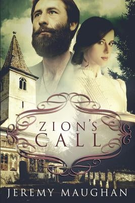 Zion's Call by Maughan, Jeremy