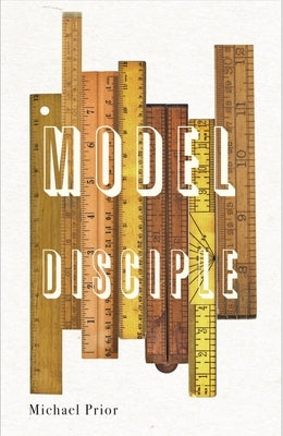Model Disciple by Prior, Michael
