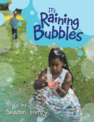 It's Raining Bubbles by Henry, Sharon