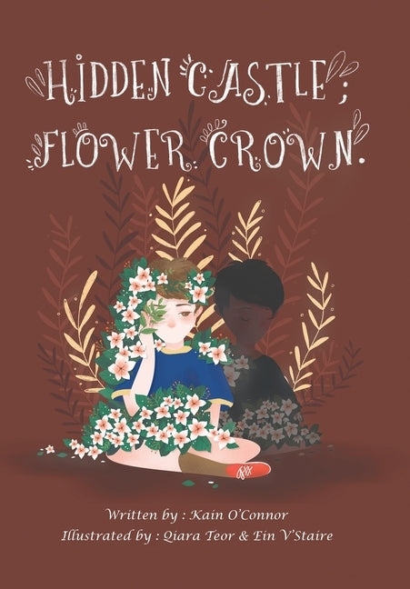 Hidden Castle; Flower Crown by O'Connor, Kain