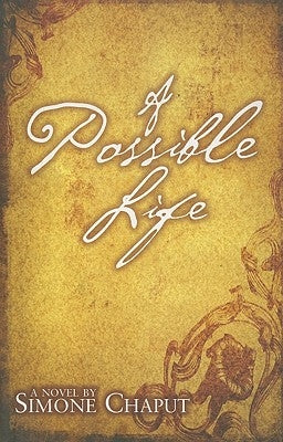 A Possible Life by Chaput, Simone