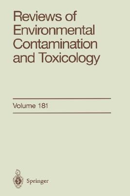 Reviews of Environmental Contamination and Toxicology: Continuation of Residue Reviews by Ware, George