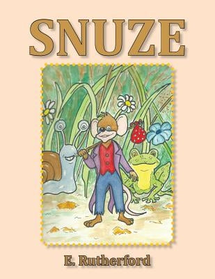 Snuze by Rutherford, E.