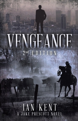 Vengeance by Kent, Ian