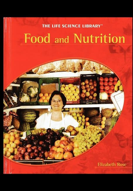 Food and Nutrition by Rose, Elizabeth