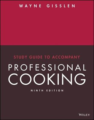 Professional Cooking by Gisslen, Wayne