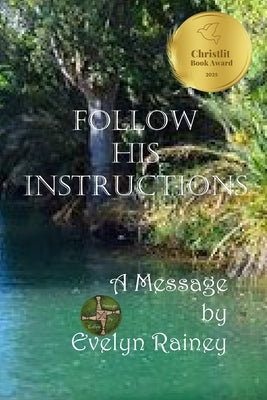 Follow His Instructions by Rainey, Evelyn