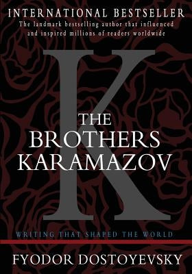 The Brothers Karamazov by Dostoyevsky, Fyodor