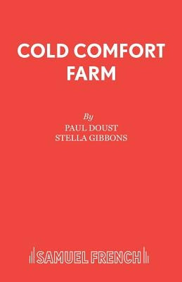 Cold Comfort Farm by Doust, Paul