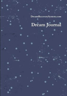 The Dream Recovery System by Cobb, James