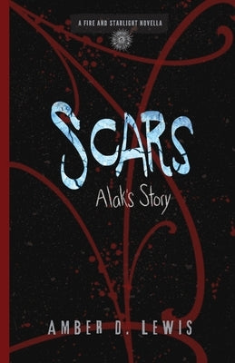 Scars by Lewis, Amber D.