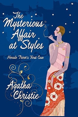The Mysterious Affair at Styles by Christie, Agatha