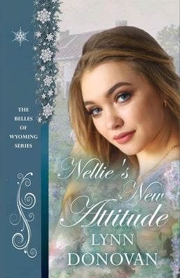 Nellie's New Attitude by McKevitt, V.