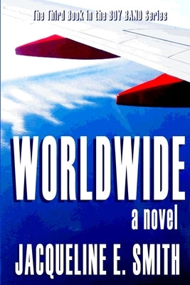 Worldwide by Smith, Jacqueline E.