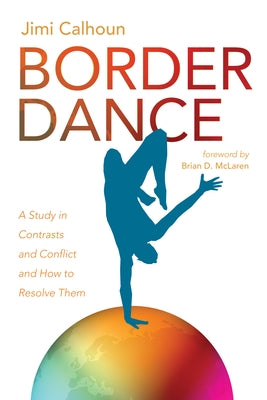 Border Dance by Calhoun, Jimi