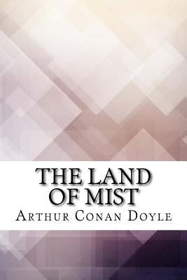 The Land of Mist by Doyle, Arthur Conan