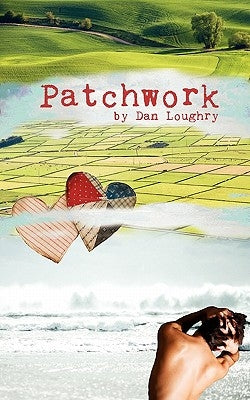 Patchwork by Loughry, Dan