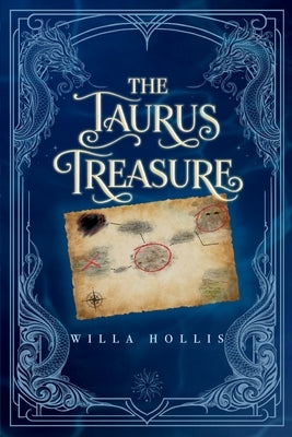 The Taurus Treasure by Hollis, Willa