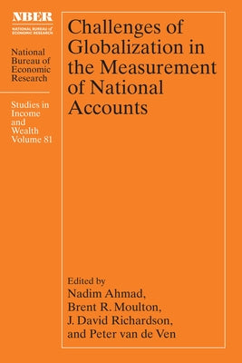 Challenges of Globalization in the Measurement of National Accounts by Ahmad, Nadim