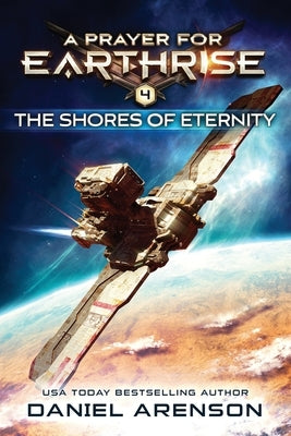 The Shores of Eternity by Arenson, Daniel