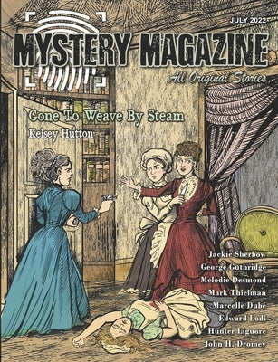Mystery Magazine: July 2022 by Guthridge, George