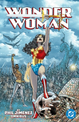 Wonder Woman by Phil Jimenez Omnibus (2025 Edition) by Jimenez, Phil