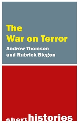 The War on Terror by Thomson, Andrew