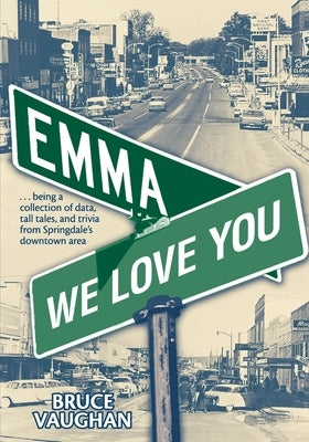 Emma, We LoveYou by Vaughan, Bruce