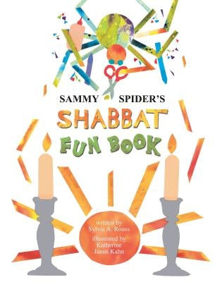Sammy Spider's Shabbat Fun Book by Rouss, Sylvia A.