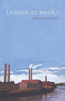 Ladder of Hours by Althaus, Keith