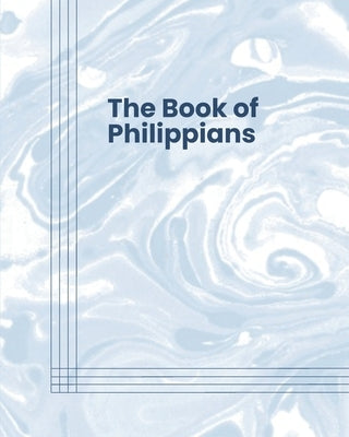 The Book of Philippians (Text-Driven Bible Study) by Pigg, Timothy
