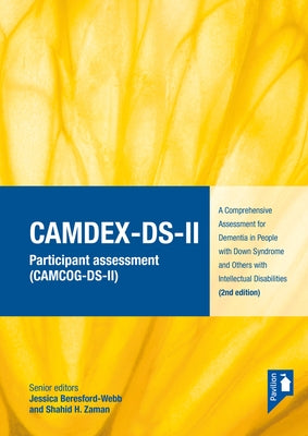 Camdex-Ds-II: A Comprehensive Assessment for Dementia in People with Down Syndrome and Others with Intellectual Disabilities (2nd Ed by Beresford-Webb, Jessica