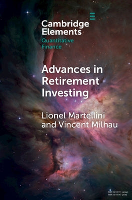 Advances in Retirement Investing by Martellini, Lionel
