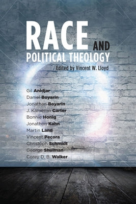 Race and Political Theology by Lloyd, Vincent